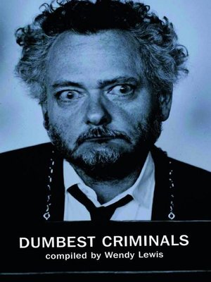 cover image of Dumbest Criminals
